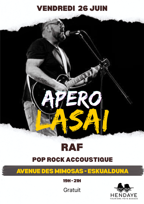Apéro Lasai avec Raf 