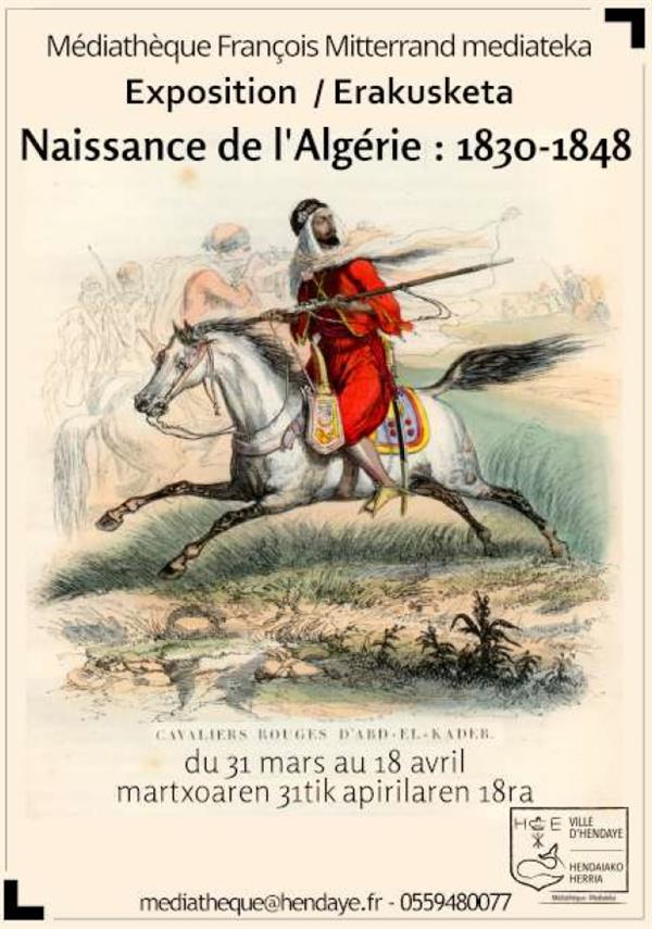Exposition - La naissance de l'Algérie